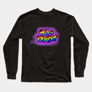 90 s baby Long Sleeve T-Shirt